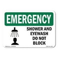 thumbnail image 1 of OSHA EMERGENCY Sign - Shower And Eyewash Do Not Block With Symbol | Decal | Protect Your Business, Work Site, Warehouse | Made in the USA, 1 of 5