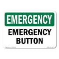 thumbnail image 1 of SignMission OS-EM-D-57-L-10301 OSHA Emergency Sign - Button, 1 of 5