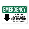 thumbnail image 1 of SignMission OS-EM-D-710-L-10416 OSHA Emergency Sign - Pull the Alarm Cord for Immediate with Symbol, 1 of 5