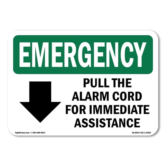SignMission OS-EM-D-710-L-10416 OSHA Emergency Sign - Pull the Alarm Cord for Immediate with Symbol