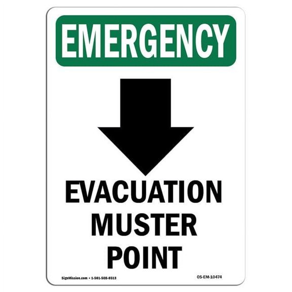 SignMission OS-EM-P-710-V-10474 OSHA Emergency Sign - Evacuation Muster with Symbol