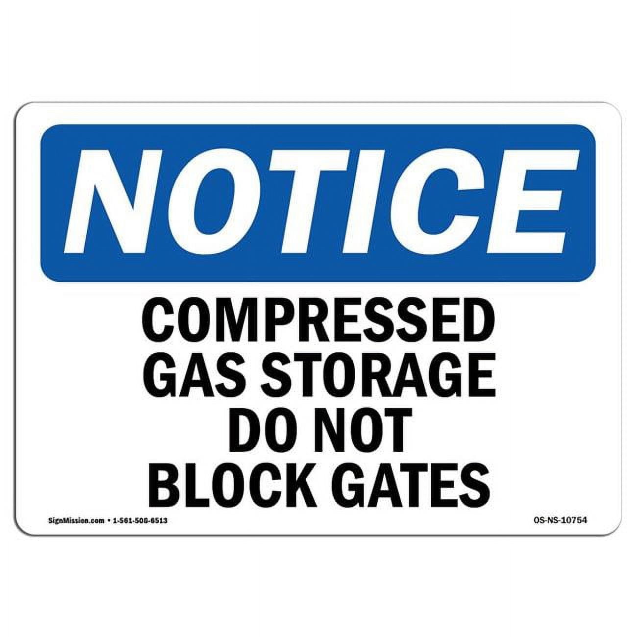 SignMission 12 x 18 in. OSHA Notice Sign Compressed Gas Storage Do