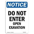 thumbnail image 1 of SignMission OS-NS-A-1218-V-11201 12 x 18 in. OSHA Notice Sign - Do Not Enter Open Excavation, 1 of 6