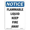 thumbnail image 1 of SignMission OS-NS-A-1218-V-12766 12 x 18 in. OSHA Notice Sign - Flammable Liquid Keep Fire Away, 1 of 6