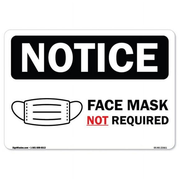 SignMission OS-NS-A-1824-22661 18 x 24 in. Covid-19 Notice Sign - Notice Face Mask Not Required