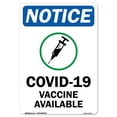 thumbnail image 1 of SignMission OS-NS-A-1824-22674 18 x 24 in. Covid-19 Notice Sign - Covid-19 Vaccine Available, 1 of 4