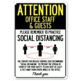 thumbnail image 1 of SignMission OS-NS-A-1824-25405 Covid-19 Notice Sign - Attention Office Staff & Guests Practice Social Distancing, 1 of 7