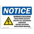 thumbnail image 1 of SignMission OS-NS-A-1824-L-10295 18 x 24 in. OSHA Notice Sign - Barracks Building Main Power, 1 of 6