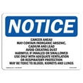 thumbnail image 1 of SignMission OS-NS-A-1824-L-10418 18 x 24 in. OSHA Notice Sign - Cancer Hazard May Contain Inorganic Arsenic, 1 of 6