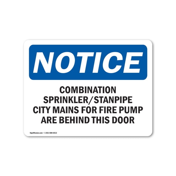 SignMission OS-NS-A-1824-L-10705 18 x 24 in. OSHA Notice Sign - Combination Sprinkler Standpipe City Mains