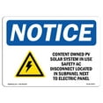 thumbnail image 1 of OSHA Notice Sign - Customer Owned PV Solar System |  Aluminum Sign | Protect Your Business, Construction Site, Warehouse & Shop Area |  Made in the USA, 1 of 6