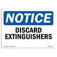 thumbnail image 1 of SignMission OS-NS-A-1824-L-11054 18 x 24 in. OSHA Notice Sign - Discharged Extinguishers, 1 of 6