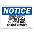 thumbnail image 1 of SignMission OS-NS-A-1824-L-11936 18 x 24 in. OSHA Notice Sign - Emergency Water & Gas Shutoff Tool Do Not Remove, 1 of 6