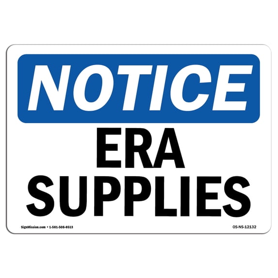 SignMission OS-NS-A-1824-L-12132 18 x 24 in. OSHA Notice Sign - Era Supplies