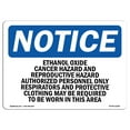 thumbnail image 1 of SignMission OS-NS-A-1824-L-12180 18 x 24 in. OSHA Notice Sign - Ethylene Oxide Cancer Hazard & Reproductive, 1 of 6