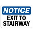 thumbnail image 1 of SignMission OS-NS-A-1824-L-12259 18 x 24 in. OSHA Notice Sign - Exit to Stairway, 1 of 6