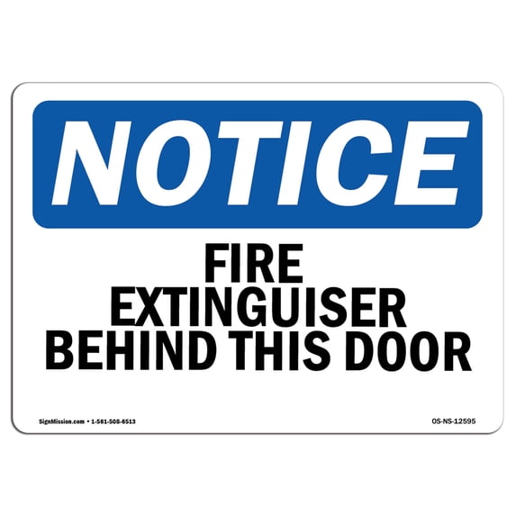 SignMission OS-NS-A-1824-L-12595 18 x 24 in. OSHA Notice Sign - Fire Extinguisher Behind This Door