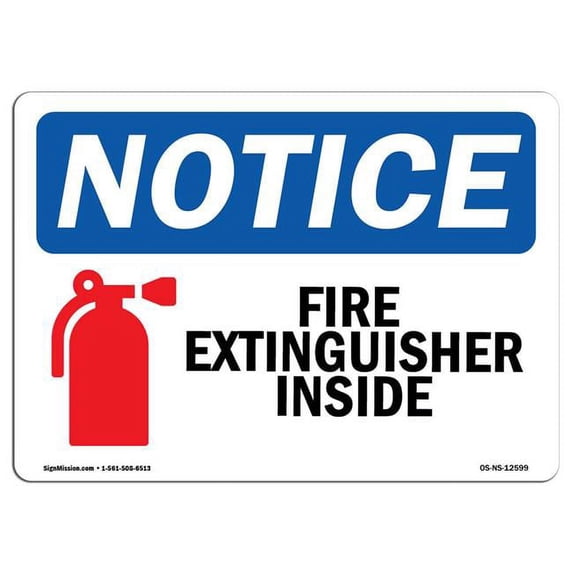 SignMission OS-NS-A-1824-L-12599 18 x 24 in. OSHA Notice Sign - Fire Extinguisher Inside
