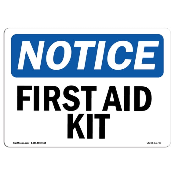 SignMission OS-NS-A-1824-L-12746 18 x 24 in. OSHA Notice Sign - First Aid Kit