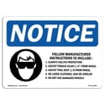 thumbnail image 1 of SignMission OS-NS-A-1824-L-12808 18 x 24 in. OSHA Notice Sign - Follow Manufacturer Instructions, 1 of 6