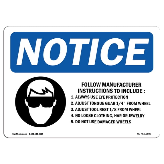 SignMission OS-NS-A-1824-L-12808 18 x 24 in. OSHA Notice Sign - Follow Manufacturer Instructions