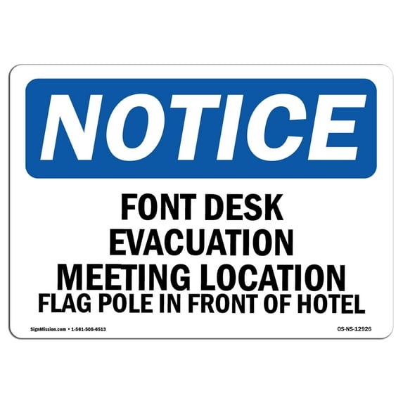SignMission OS-NS-A-1824-L-12926 18 x 24 in. OSHA Notice Sign - Front Desk Evacuation Meeting Location Flag