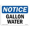 thumbnail image 1 of SignMission OS-NS-A-1824-L-12982 18 x 24 in. OSHA Notice Sign - Gallon Water, 1 of 6