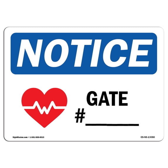 SignMission OS-NS-A-1824-L-13080 18 x 24 in. OSHA Notice Sign - Gate No.