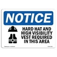 thumbnail image 1 of SignMission OS-NS-A-1824-L-13231 18 x 24 in. OSHA Notice Sign - Hard Hat & High Vis Vest in This Area, 1 of 6