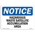 thumbnail image 1 of SignMission OS-NS-A-1824-L-13335 18 x 24 in. OSHA Notice Sign - Hazardous Waste Satellite Accumulation Area, 1 of 6
