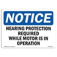thumbnail image 1 of SignMission OS-NS-A-1824-L-13406 18 x 24 in. OSHA Notice Sign - Hearing Protection Required While Motor, 1 of 6