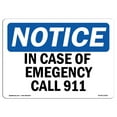 thumbnail image 1 of SignMission OS-NS-A-1824-L-13653 18 x 24 in. OSHA Notice Sign - In Case of Emergency Call 911, 1 of 6