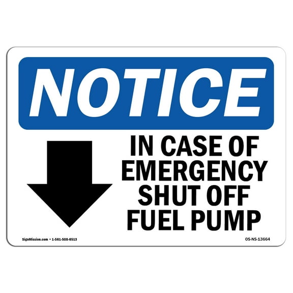 SignMission OS-NS-A-1824-L-13664 18 x 24 in. OSHA Notice Sign - In Case of Emergency Shut Off