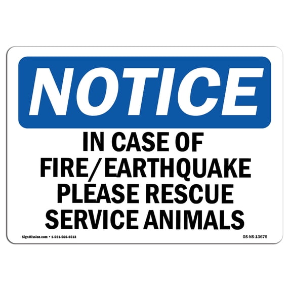 SignMission OS-NS-A-1824-L-13675 18 x 24 in. OSHA Notice Sign - In Case of Fireearthquake Please Rescue