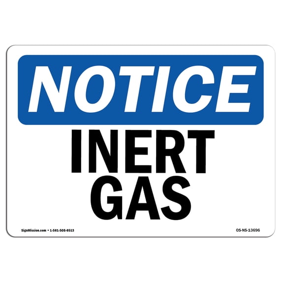 SignMission OS-NS-A-1824-L-13696 18 x 24 in. OSHA Notice Sign - Inert Gas