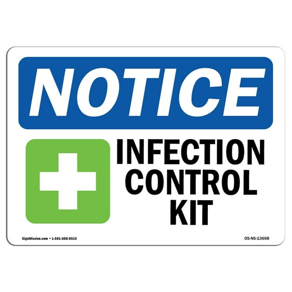 SignMission OS-NS-A-1824-L-13698 18 x 24 in. OSHA Notice Sign - Infection Control Kit