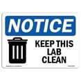 thumbnail image 1 of SignMission OS-NS-A-1824-L-13876 18 x 24 in. OSHA Notice Sign - Keep This Lab Clean, 1 of 6