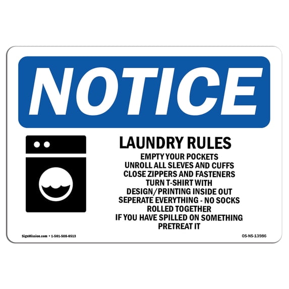 SignMission OS-NS-A-1824-L-13986 18 x 24 in. OSHA Notice Sign - Laundry Rules Empty Your Pockets