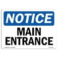 thumbnail image 1 of SignMission OS-NS-A-1824-L-14082 18 x 24 in. OSHA Notice Sign - Main Entrance, 1 of 6