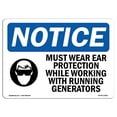 thumbnail image 1 of SignMission OS-NS-A-1824-L-14291 18 x 24 in. OSHA Notice Sign - Must Wear Ear Protection While, 1 of 6