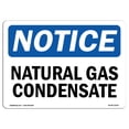thumbnail image 1 of OSHA Notice Sign - Natural Gas Condensate |  Aluminum Sign | Protect Your Business, Construction Site, Warehouse & Shop Area |  Made in the USA, 1 of 6