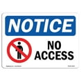 thumbnail image 1 of SignMission OS-NS-A-1824-L-14342 18 x 24 in. OSHA Notice Sign - No Access, 1 of 6