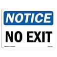thumbnail image 1 of SignMission OS-NS-A-1824-L-14531 18 x 24 in. OSHA Notice Sign - No Exit, 1 of 6