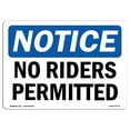 thumbnail image 1 of OSHA Notice Sign - No Riders Permitted |  Aluminum Sign | Protect Your Business, Construction Site, Warehouse & Shop Area |  Made in the USA, 1 of 6