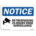 thumbnail image 1 of SignMission OS-NS-A-1824-L-14904 18 x 24 in. OSHA Notice Sign - No Trespassing 24-Hour Video, 1 of 6