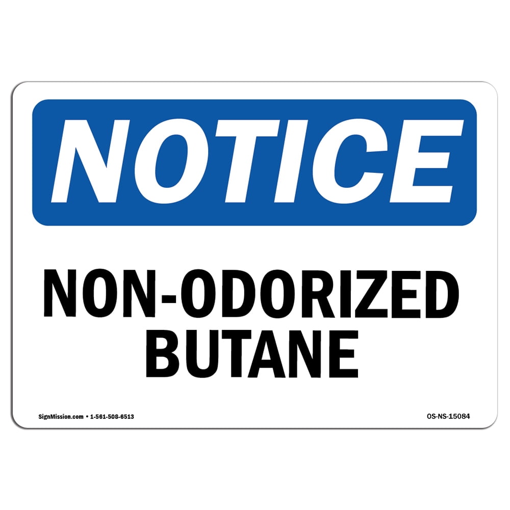OSHA Notice Sign - Non-Odorized Butane | Aluminum Sign | Protect Your ...