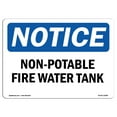 thumbnail image 1 of SignMission OS-NS-A-1824-L-15088 18 x 24 in. OSHA Notice Sign - Non-Potable Fire Water Tank, 1 of 6