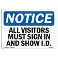 thumbnail image 1 of OSHA Notice Sign - NOTICE All Visitors Must |  Aluminum Sign | Protect Your Business, Construction Site, Warehouse & Shop Area |  Made in the USA, 1 of 6