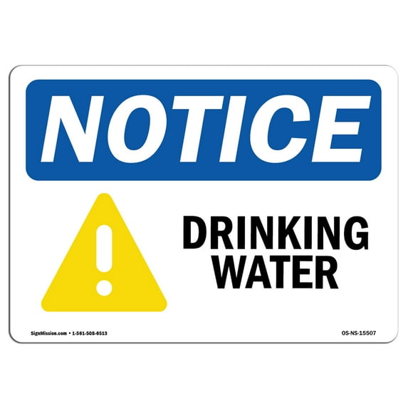 SignMission OS-NS-A-1824-L-15507 18 x 24 in. OSHA Notice Sign - Notice Drinking Water
