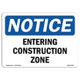 thumbnail image 1 of SignMission OS-NS-A-1824-L-15631 18 x 24 in. OSHA Notice Sign - Entering Construction Zone, 1 of 6